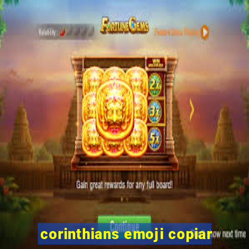 corinthians emoji copiar